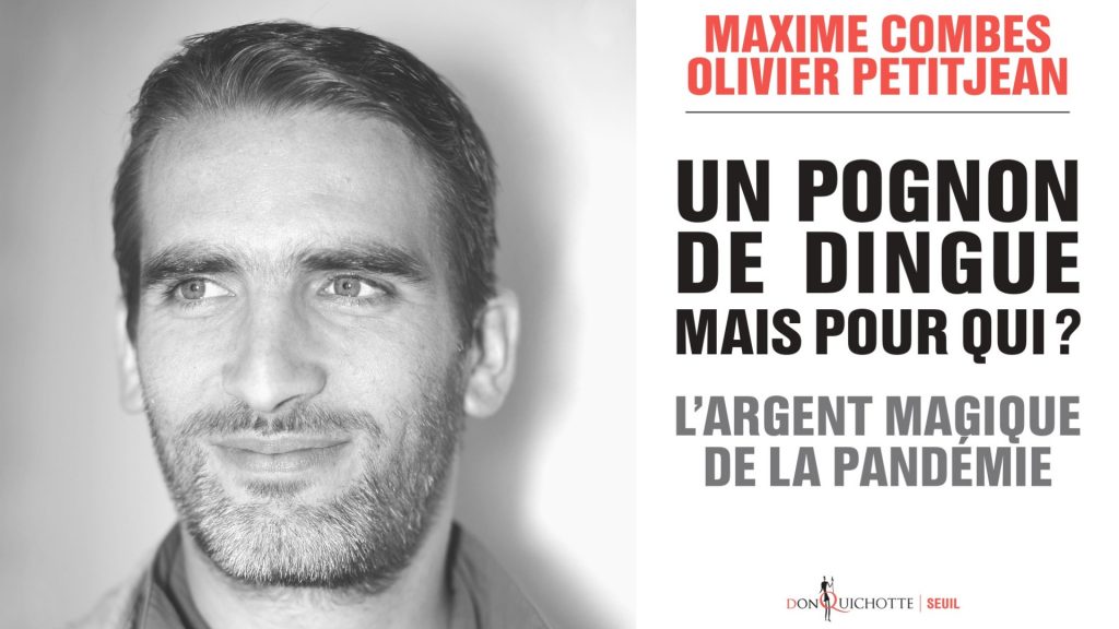 Maxime Combes est l'auteur d'une enquête sur les aides publiques versées aux entreprises privées durant la pandémie. // PHOTO : E. Marchadour.